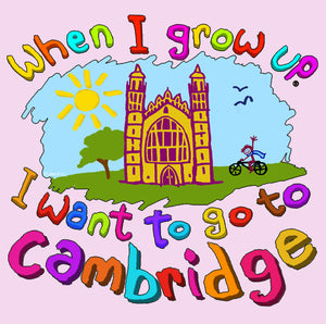 ....I Want to go to Cambridge - Babygrow